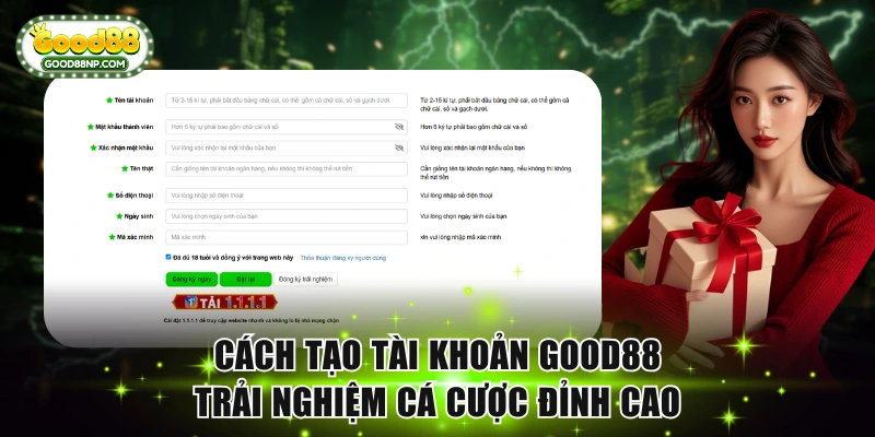 Cách tạo tài khoản Good88 trải nghiệm cá cược đỉnh cao